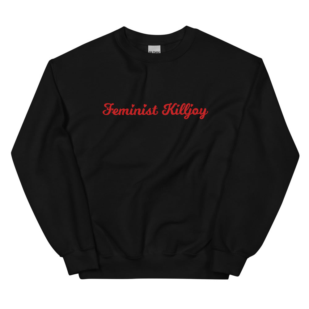 Empowering black feminist sweatshirt featuring 'Feminist Killjoy,' promoting a message of empowerment and advocating for gender equality