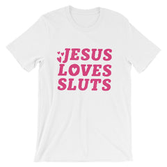 White feminist t-shirt: 'Jesus Loves Sluts' statement