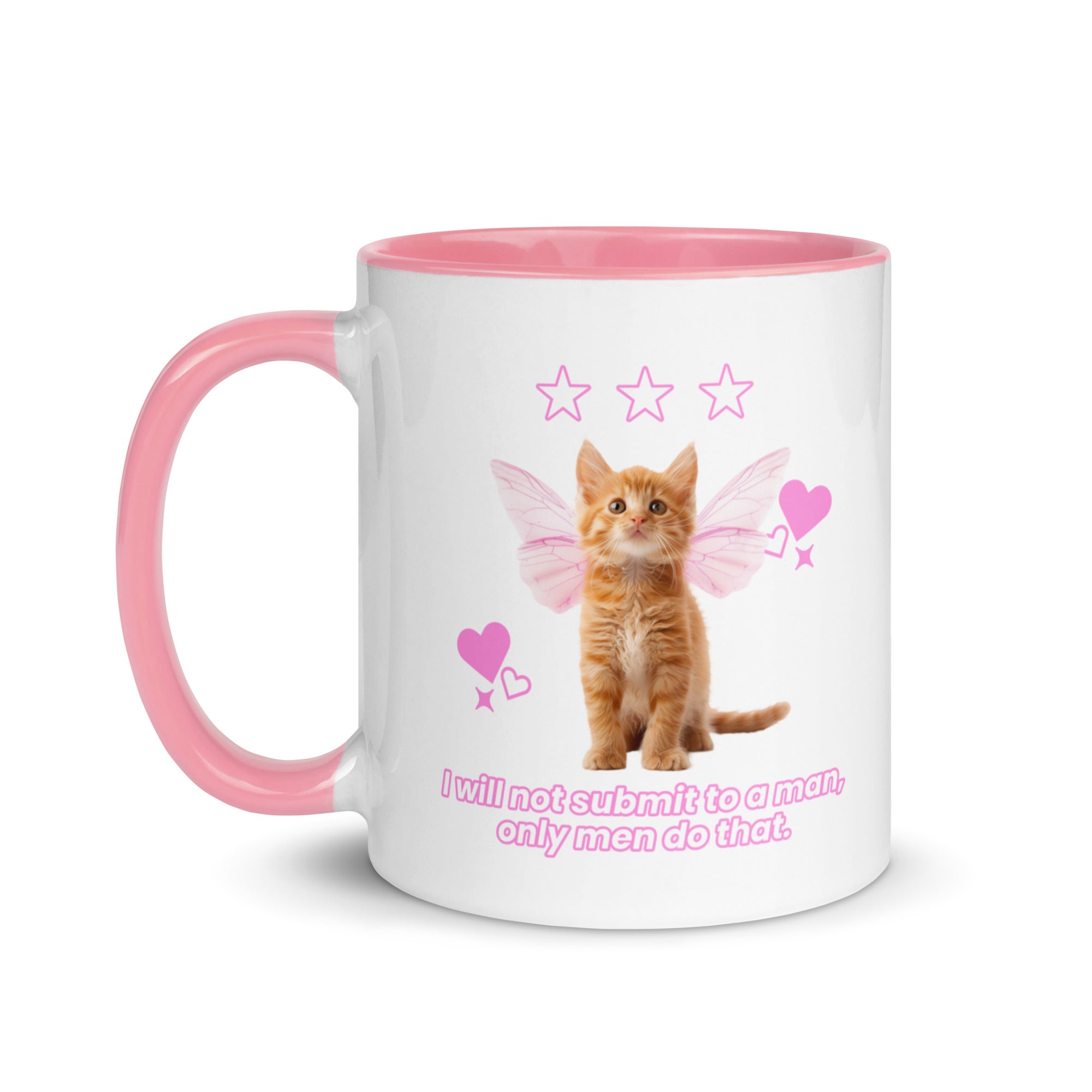 White ceramic mug with a pink handle and rim featuring a ginger kitten with pink fairy wings. Below the kitten, pink text reads 'I will not submit to a man, only men do that.' Shop Feminist humor apparel from Feminist Trash.