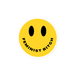 Feminist Bitch Sticker