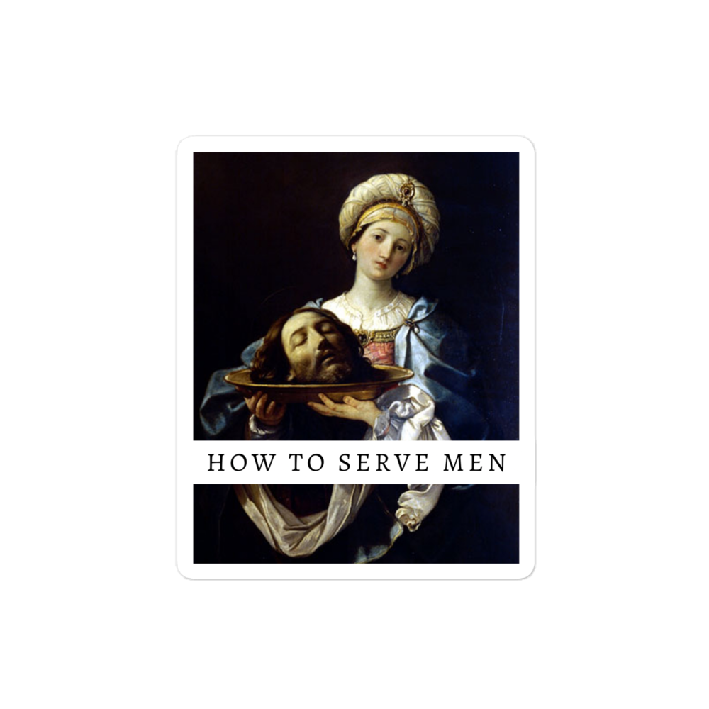 How To Serve Men Sticker