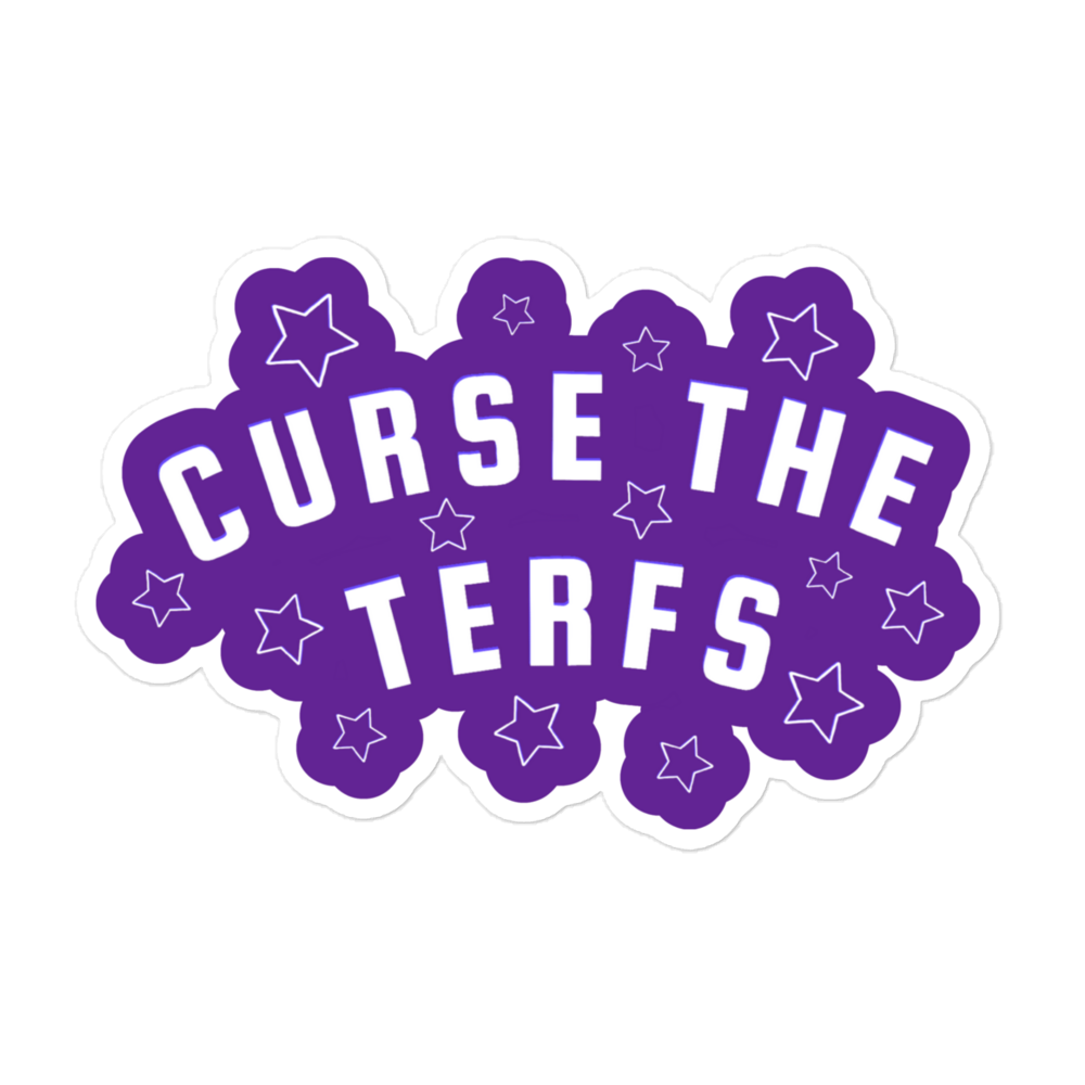 Curse The Terfs Sticker