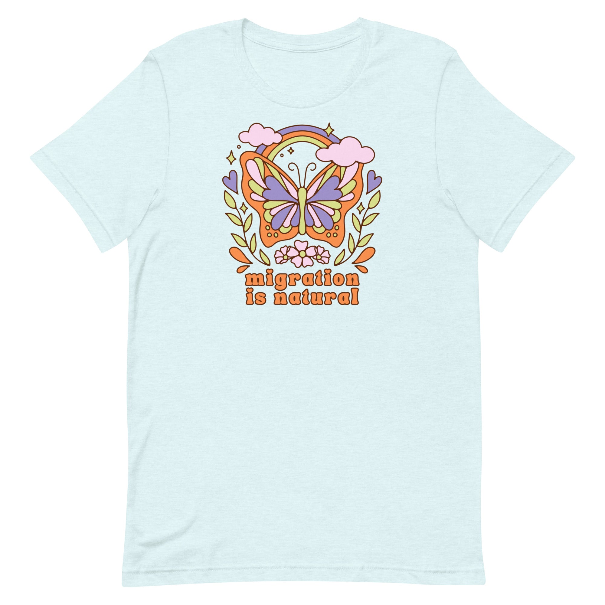 Pale blue short sleeve tee with a whimsical butterfly and rainbow design promoting the message migration is natural in a vintage dopamine decor style.
