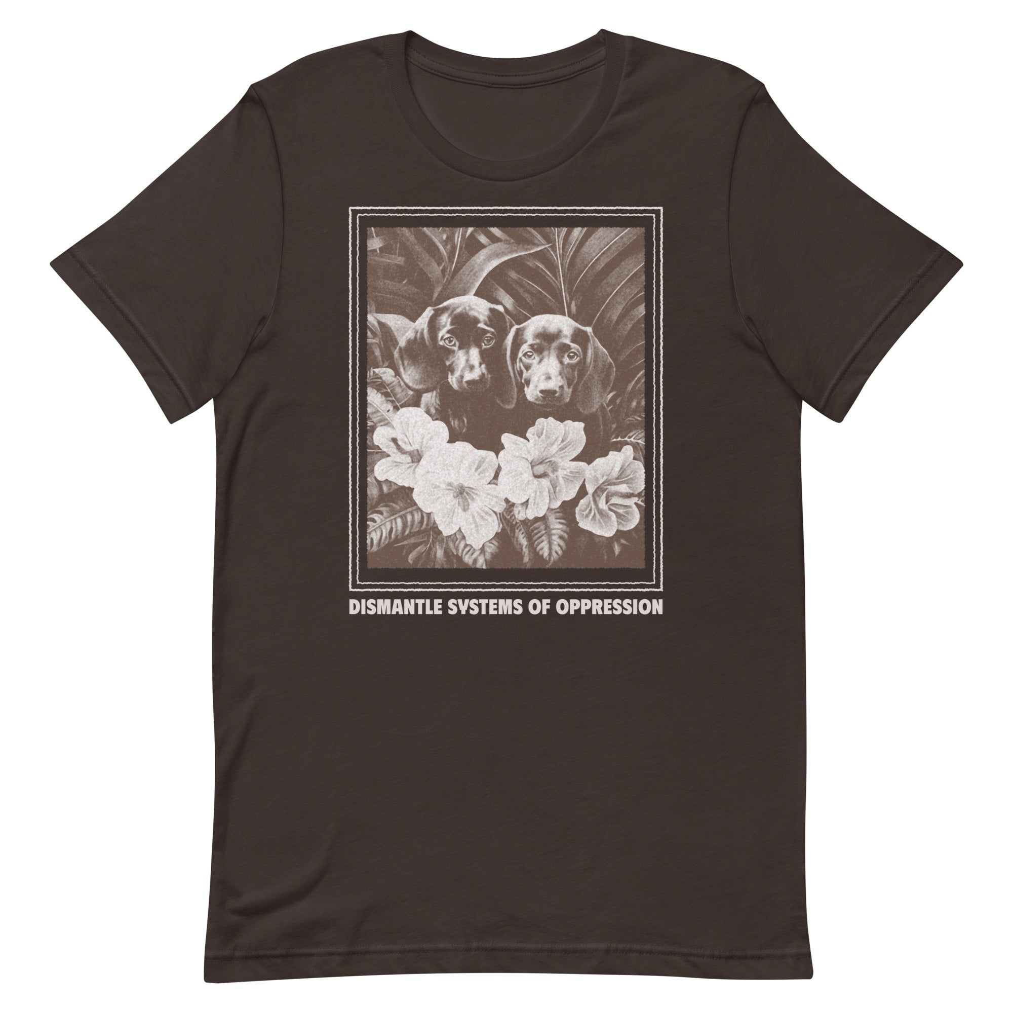 Dark brown short-sleeve shirt with an activist message and sepia-toned puppy and floral graphic in a subversive academic aesthetic.