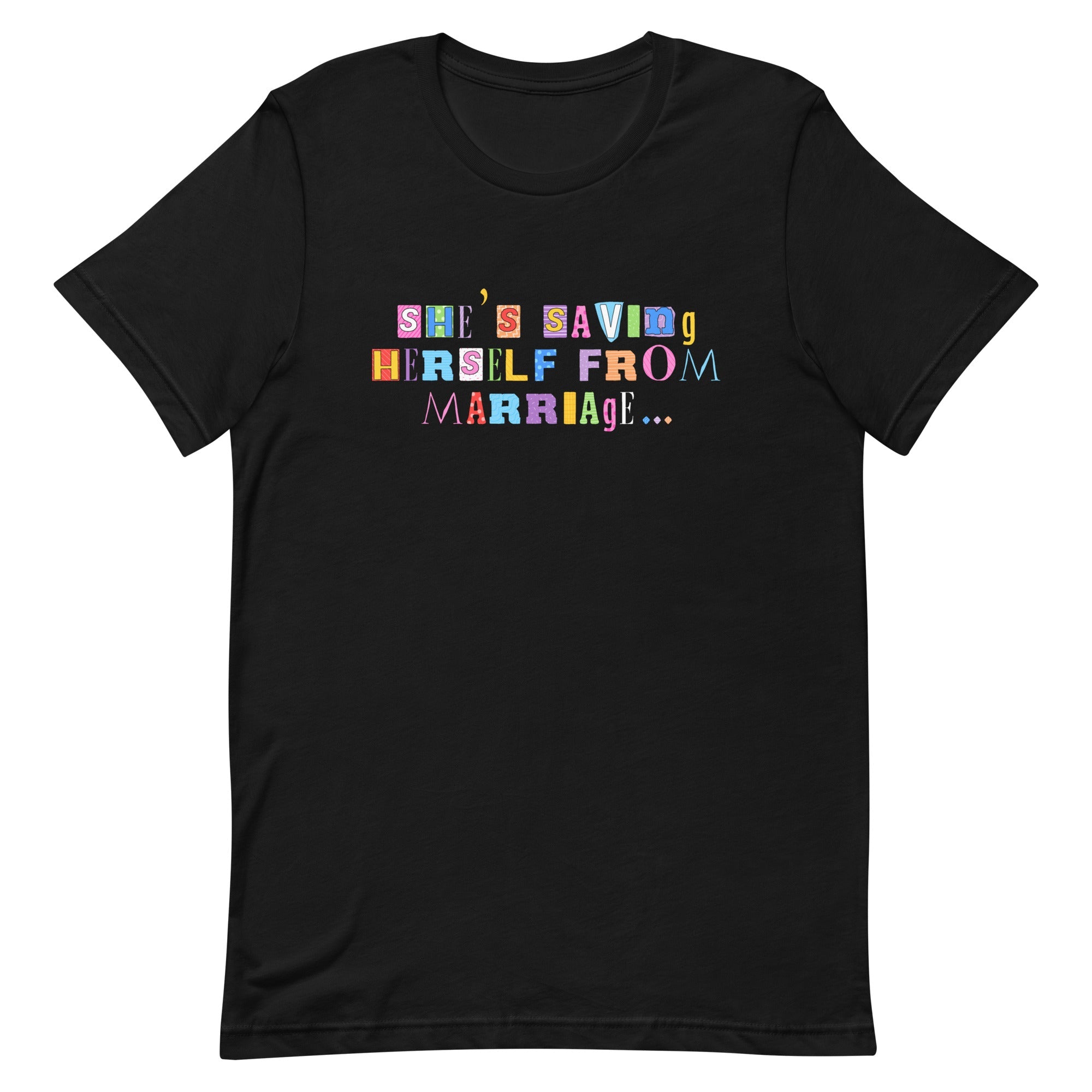 saving-herself-from-marriage-black-feminist-shirt- Women's Rights T-shirt