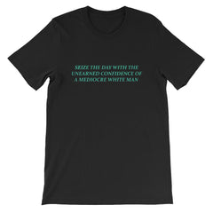 Seize The Day Unisex Feminist T-shirt - Feminist Trash Store - Shop Women’s Rights T-shirts - Black