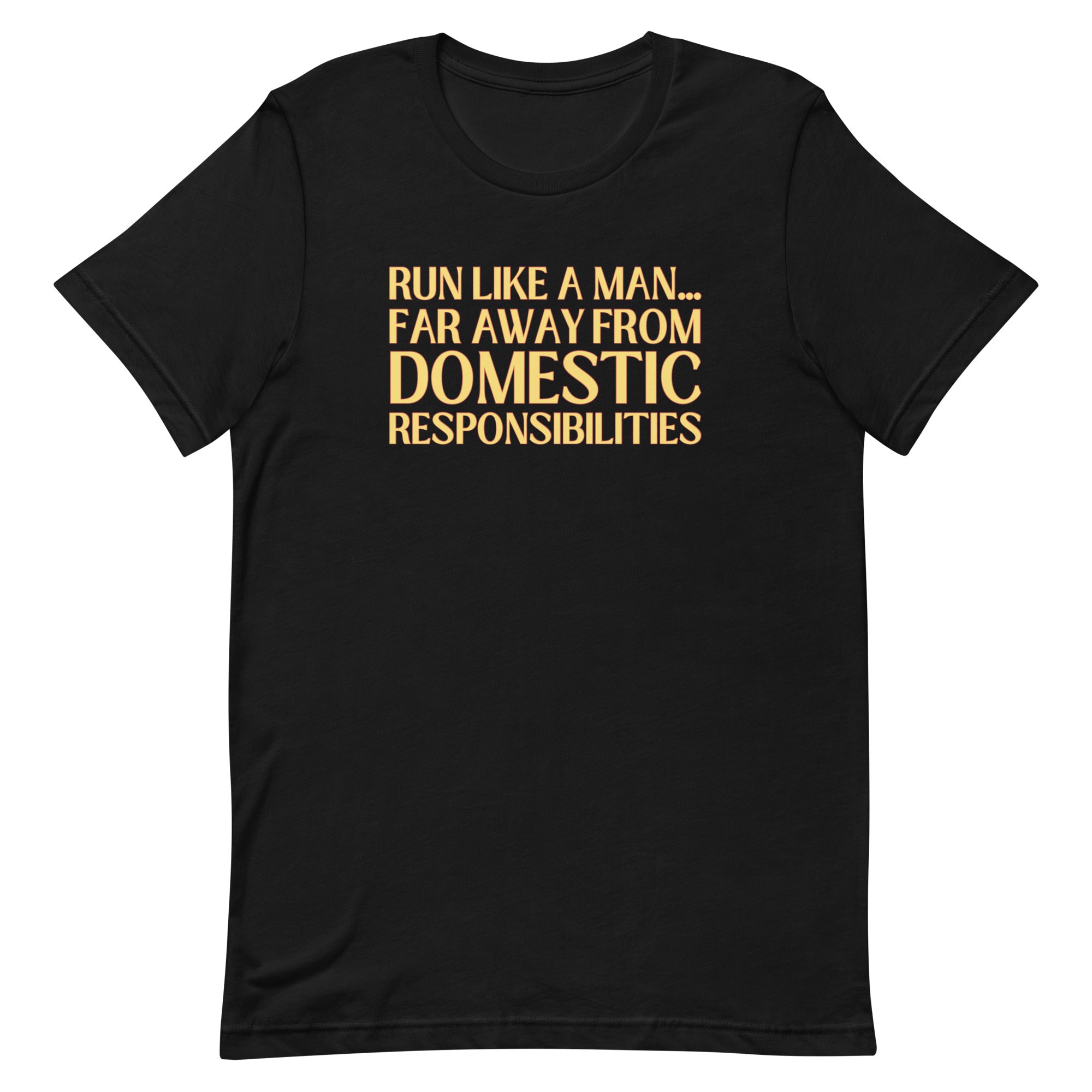Run Like A Man Unisex Feminist t-shirt - Shop Women’s Rights T-shirts - Feminist Trash Store - Black