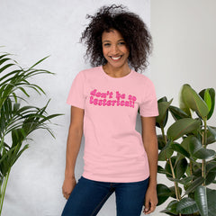 Don’t Be So Testerical! Unisex Feminist T-shirt - Shop Women’s Rights T-shirts - Feminist Trash Store - Pink Oversized Women’s T-shirt
