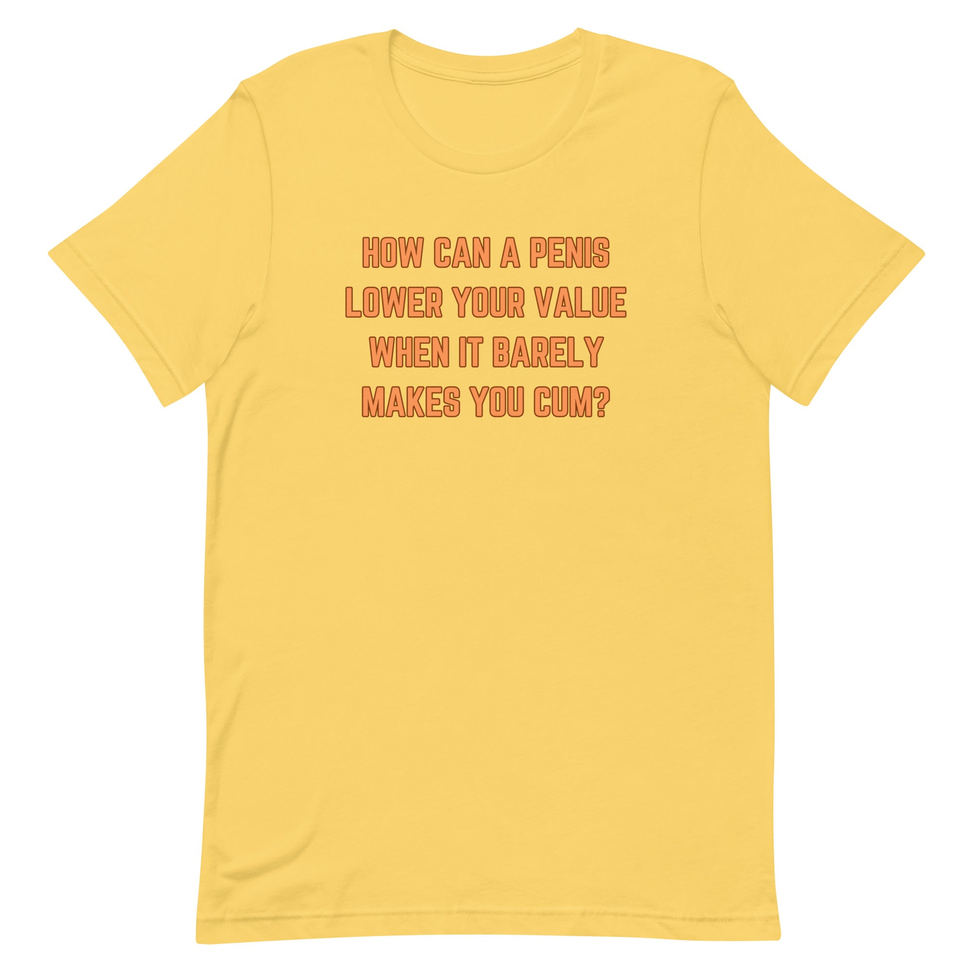 How Can A Penis Unisex Feminist t-shirt - Shop Women’s Rights T-shirts - Feminist Trash Store - Yellow
