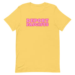 Deport Fascists Unisex t-shirt