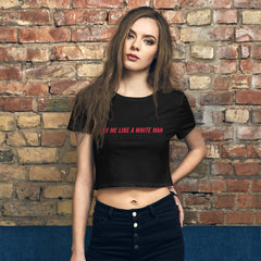 Pay Me Like A White Man Crop Feminist Top - Shop Women’s Rights T-shirts - Feminist Trash Store - Small Black Women’s Crop Top
