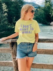 I Don’t Want To Work Short-sleeve Unisex Feminist T-shirt - Shop Women’s Rights T-shirts - Feminist Trash Store - Oversized Women’s T-shirt