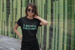I Believe Survivors Short-Sleeve Unisex Feminist T-shirt - Feminist Trash Store - Shop Women’s Rights T-shirts - Oversized Black Women’s T-shirt