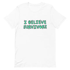 white feminist t-shirt that says  believe survivors in green bubble writing with tiny purple daisy illustrations. Shop Feminist Trash for political clothing, pride outfits, feminist apparel, dump him shirts and witchy outfits