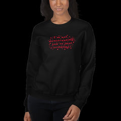 black  feminist sweatshirt that says I’m Not Menstruating You’re Just Irritating in red wavy writing with stars surrounding it- define feminism with our feminist apparel