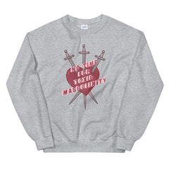 No Time For Toxic Masculinity Unisex Grey Feminist Sweatshirt - Shop Feminist Apparel