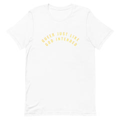 Queer Just Like God Intended Short-Sleeve Unisex Pride T-Shirt - Feminist Trash Store - Shop Pride T-shirts - White- Shop Pride Themed Shirts