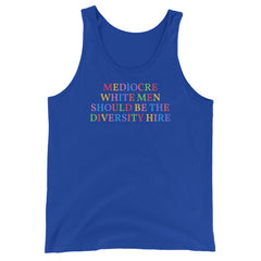 royal blue feminist tank top that says mediocre white men should be the diversity hire- Define feminism with our social justice apparel and dump him shirts