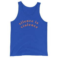 Silence Is Violence Unisex Tank Top - Feminist Trash Store 