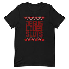 *Jesus Loves Sluts Limited Edition Unisex T-Shirt - Feminist Trash Store 