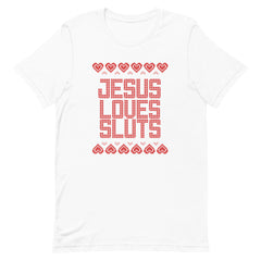 *Jesus Loves Sluts Limited Edition Unisex T-Shirt - Feminist Trash Store 