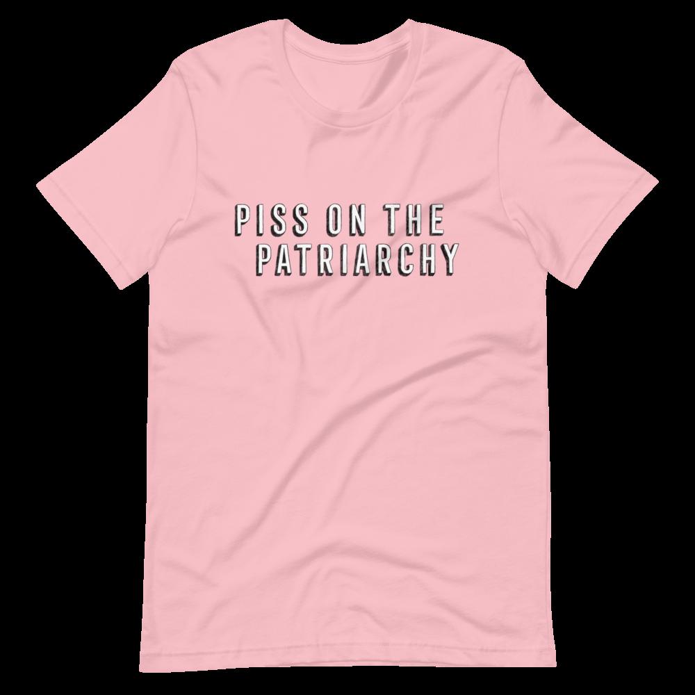 Piss On The Patriarchy Short-Sleeve Unisex Feminist T-Shirt - Feminist Trash Store - Shop Women’s T-shirts - Pink