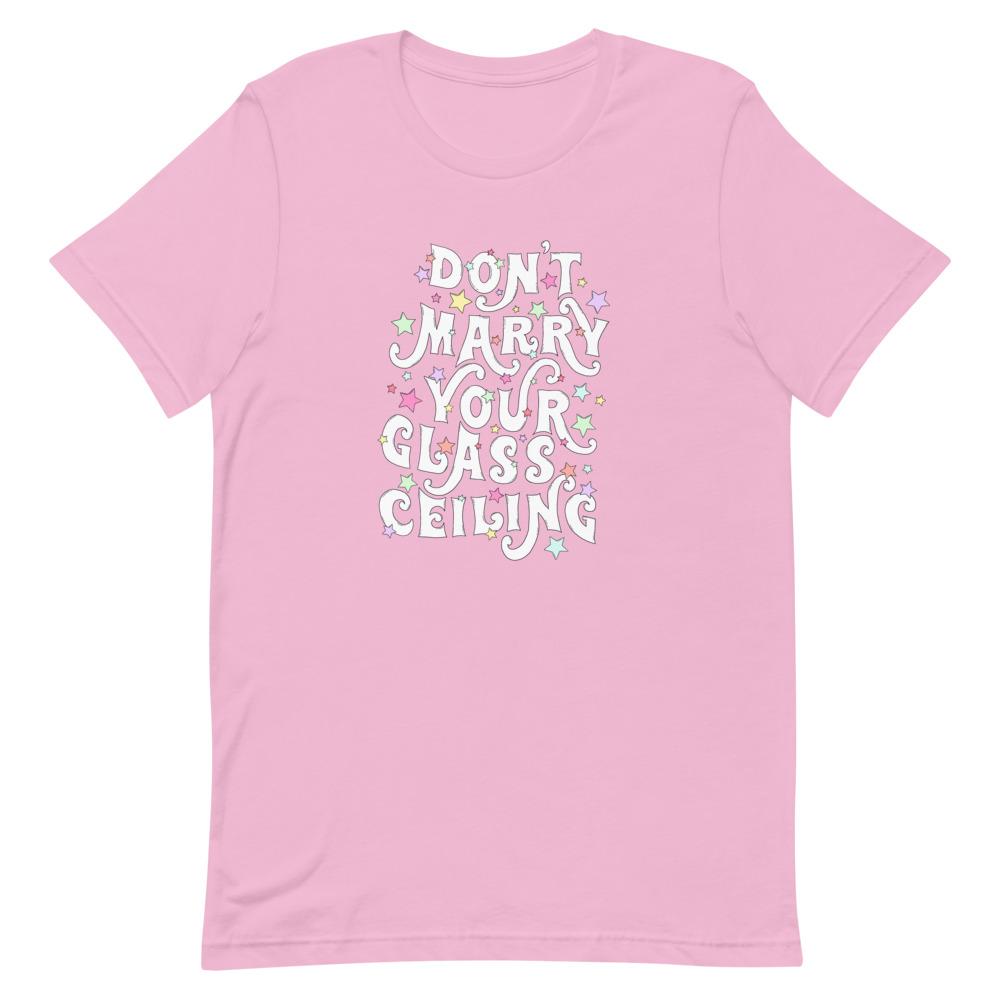 Don't Marry Your Glass Ceiling Unisex Feminist T-Shirt - Feminist Trash Store - Shop Women’s Rights T-shirts - Lilac