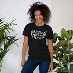 Old White Men Shouldn’t Be Making Laws About Our Bodies Unisex Feminist t-shirt - Shop Women’s Rights T-shirts - Feminist Trash Store - Black - Black Women’s T-shirt