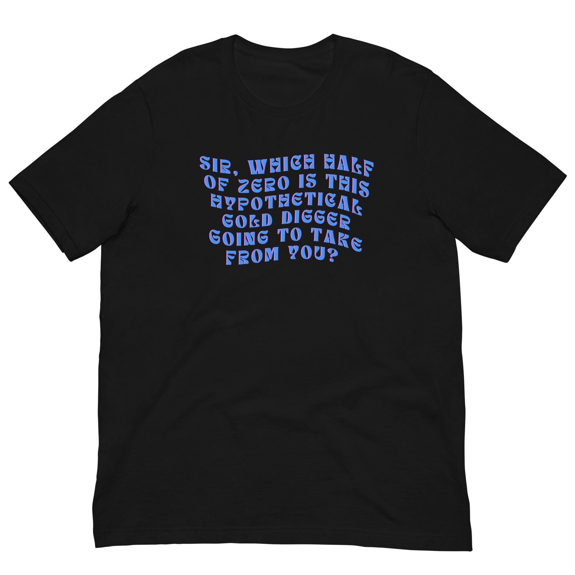 Which Half Of Zero Unisex Feminist T-shirt - Shop Women’s Rights T-Shirts  - Feminist Trash Store - Black