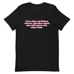 I Love Sluts Unisex Feminist T-shirt - Shop Women’s Rights T-shirts - Feminist Trash Store - Black