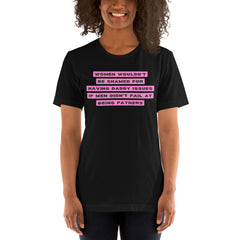 Daddy Issues Unisex Feminist  T-shirt - Shop Women’s Rights T-shirts - Feminist Trash Store - Black Oversized Women’s Shirt