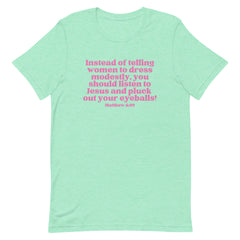 Listen To Jesus Short-Sleeve Unisex Feminist T-shirt - Shop Women’s Rights T-shirts - Feminist Trash Store - Heather Mint
