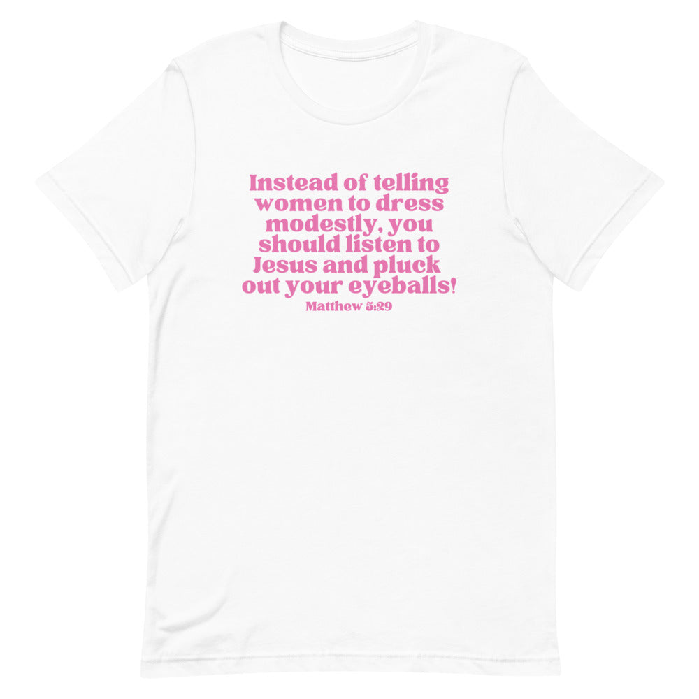 Listen To Jesus Short-Sleeve Unisex Feminist T-shirt - Shop Women’s Rights T-shirts - Feminist Trash Store - White