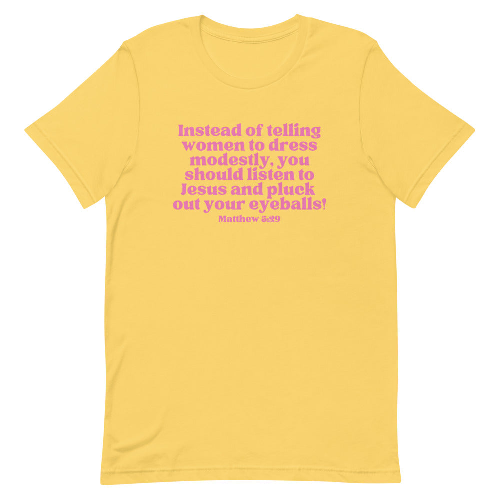 Listen To Jesus Short-Sleeve Unisex Feminist T-shirt - Shop Women’s Rights T-shirts - Feminist Trash Store - Yellow