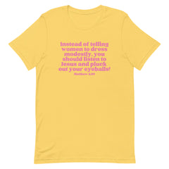 Listen To Jesus Short-Sleeve Unisex Feminist T-shirt - Shop Women’s Rights T-shirts - Feminist Trash Store - Yellow